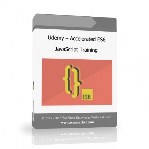 dgvd Udemy – Accelerated ES6 JavaScript Training - Available now !!!