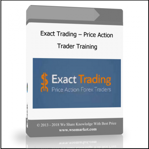 dgvfsdgdfh Exact Trading – Price Action Trader Training - Available now !!!