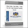 djnsdjkvn Oliver Velez , Dan Gibby – Trade for Life 7-day Intensive Training Course - Available now !!!