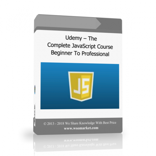 dvd Udemy – The Complete JavaScript Course – Beginner To Professional - Available now !!!