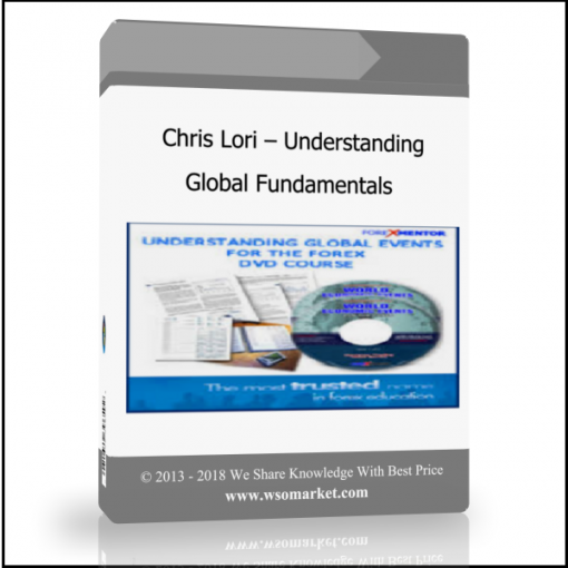 dvxc vcb Chris Lori – Understanding Global Fundamentals - Available now !!!
