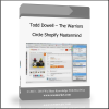fbfxb Todd Dowell – The Warriors Circle Shopify Mastermind - Available now !!!