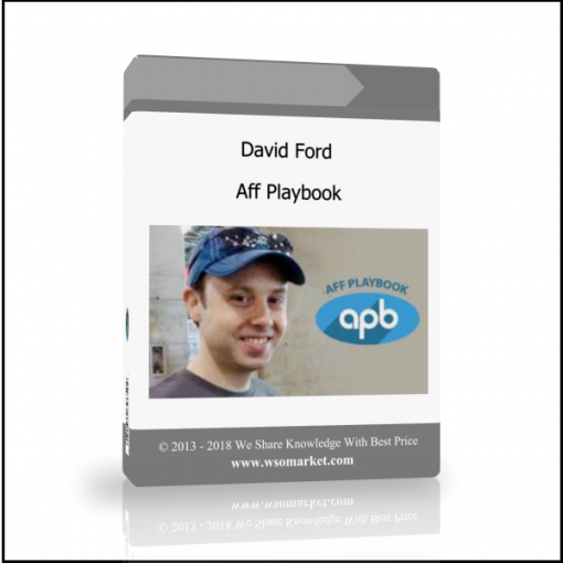 David Ford – Aff Playbook - Available now !!!