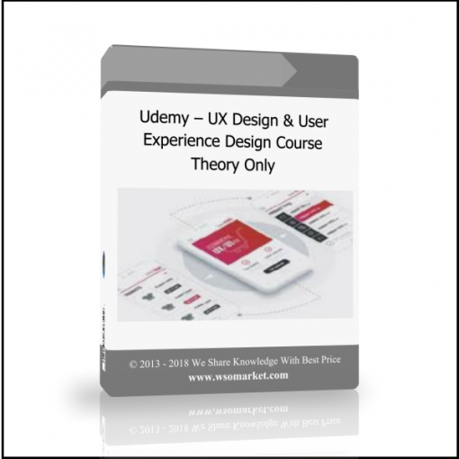 fkjgf Udemy – UX Design & User Experience Design Course – Theory Only - Available now !!!