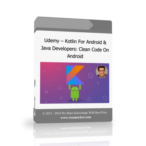 kkokok Udemy – Kotlin For Android & Java Developers: Clean Code On Android - Available now !!!