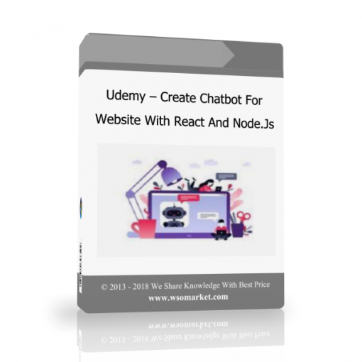 ploi Udemy – Create Chatbot For Website With React And Node.Js - Available now !!!