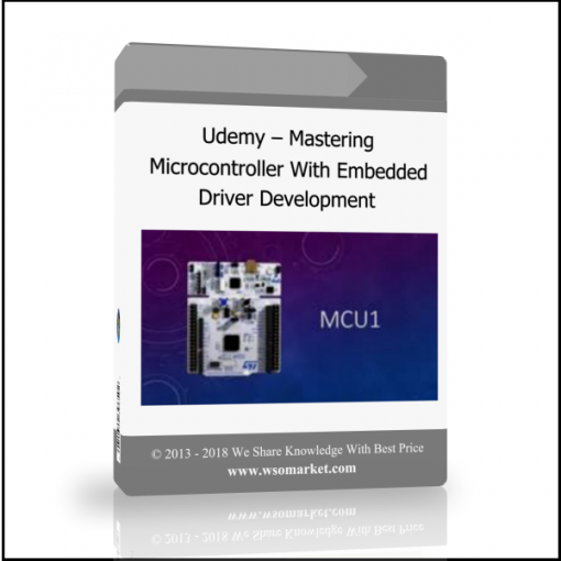 sdjvh Udemy – Mastering Microcontroller With Embedded Driver Development - Available now !!!