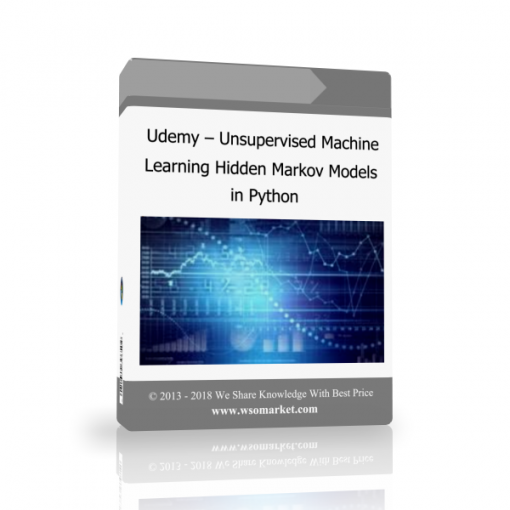 tututu Udemy – Unsupervised Machine Learning Hidden Markov Models in Python - Available now !!!