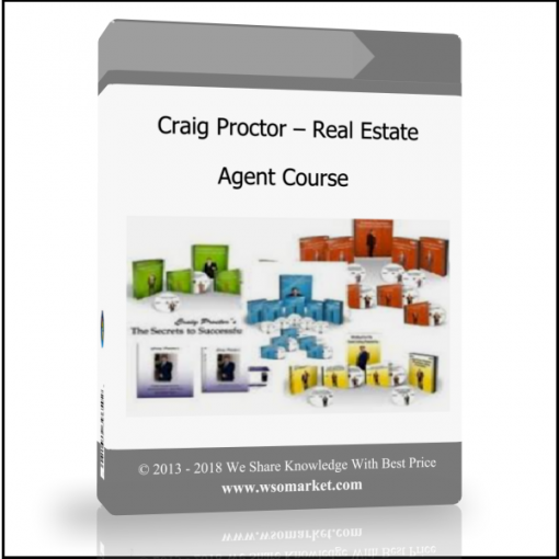 Craig Proctor – Real Estate Agent Course - Available now !!!