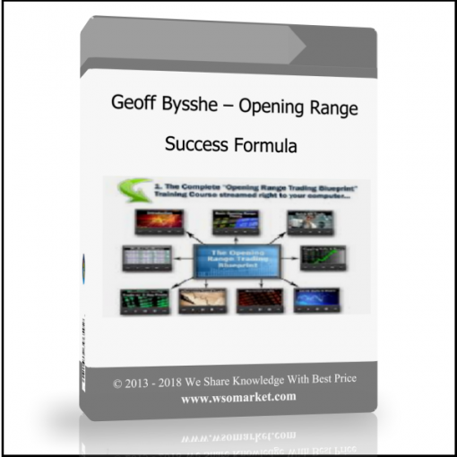 vxcbvx bv Geoff Bysshe – Opening Range Success Formula - Available now !!!