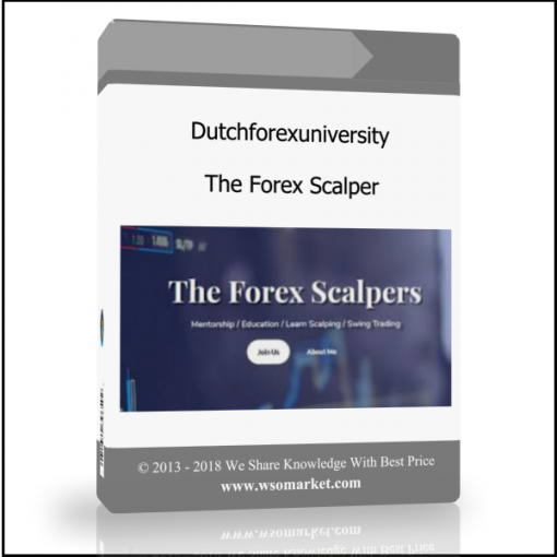 xv Dutchforexuniversity – The Forex Scalper - Available now !!!