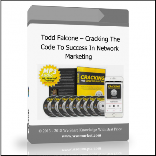 xv Todd Falcone – Cracking The Code To Success In Network Marketing - Available now !!!