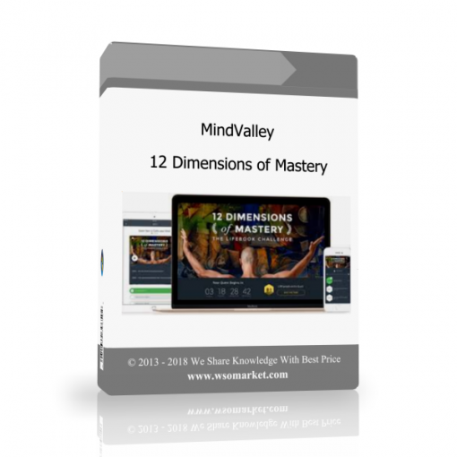 yuj MindValley – 12 Dimensions of Mastery - Available now !!!
