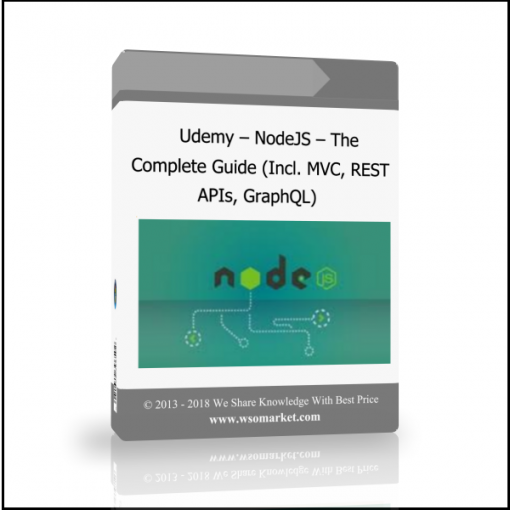 ủit Udemy – NodeJS – The Complete Guide (Incl. MVC, REST APIs, GraphQL) - Available now !!!